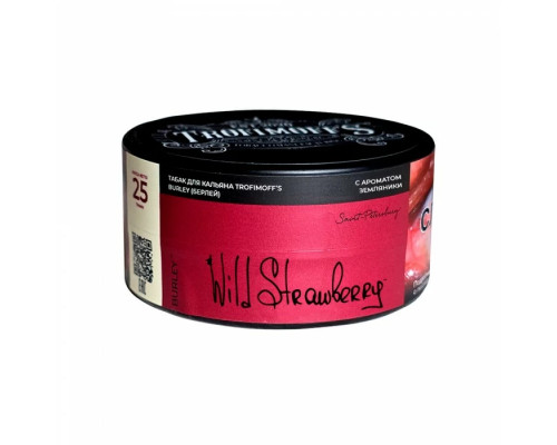 Табак для кальяна Trofimoff’s (Burley) Wild Strawberry (Трофимов - Дикая Земляника) - 25 гр