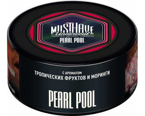 Табак для кальяна Must Have Pearl Pool (Мастхэв - Тропические фрукты и Моринга) - 125 гр