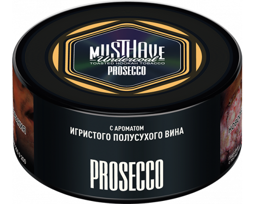 Табак для кальяна Must Have Prosecco (Мастхэв - Просекко) - 125 гр
